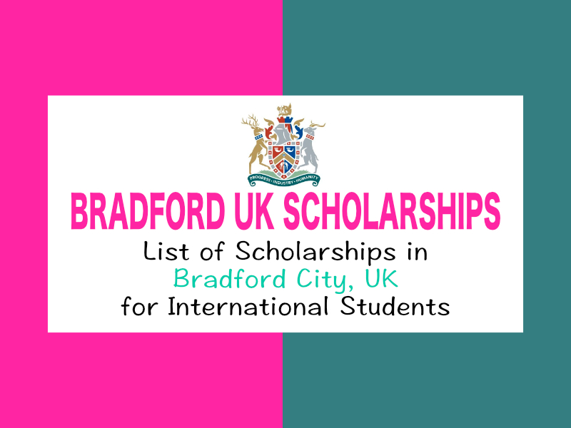 Top Scholarships in Bradford UK 2023