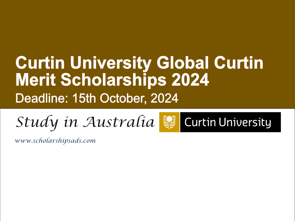 Curtin University Australia Global Curtin Scholarships - Merit Scholarships 2024