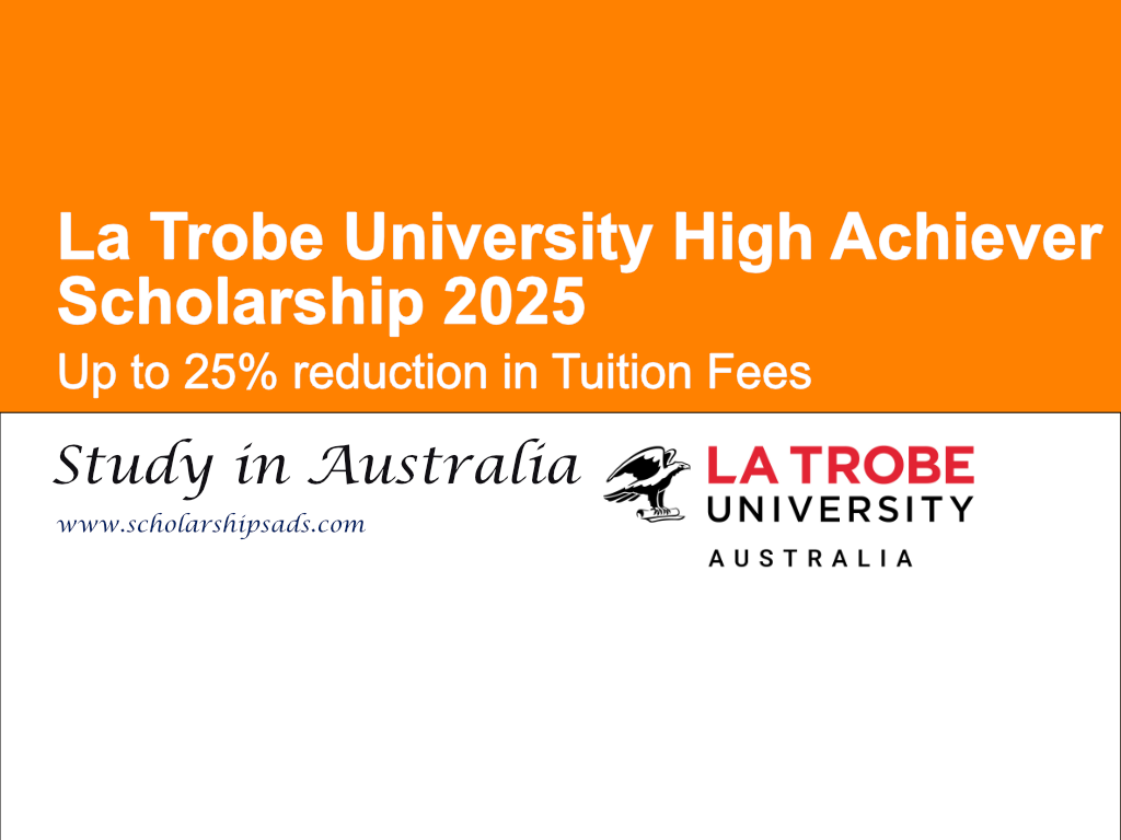 La Trobe University Australia High Achiever Scholarship 2025 for International Students