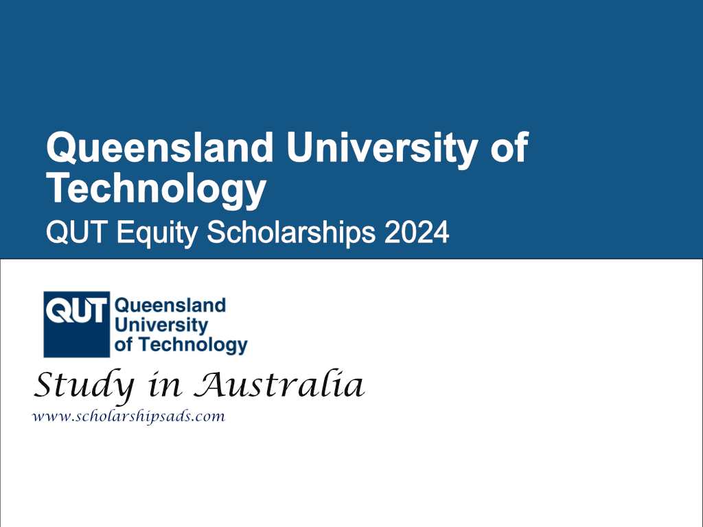 Queensland University of Technology (QUT) Equity Scholarships 2024 in Australia