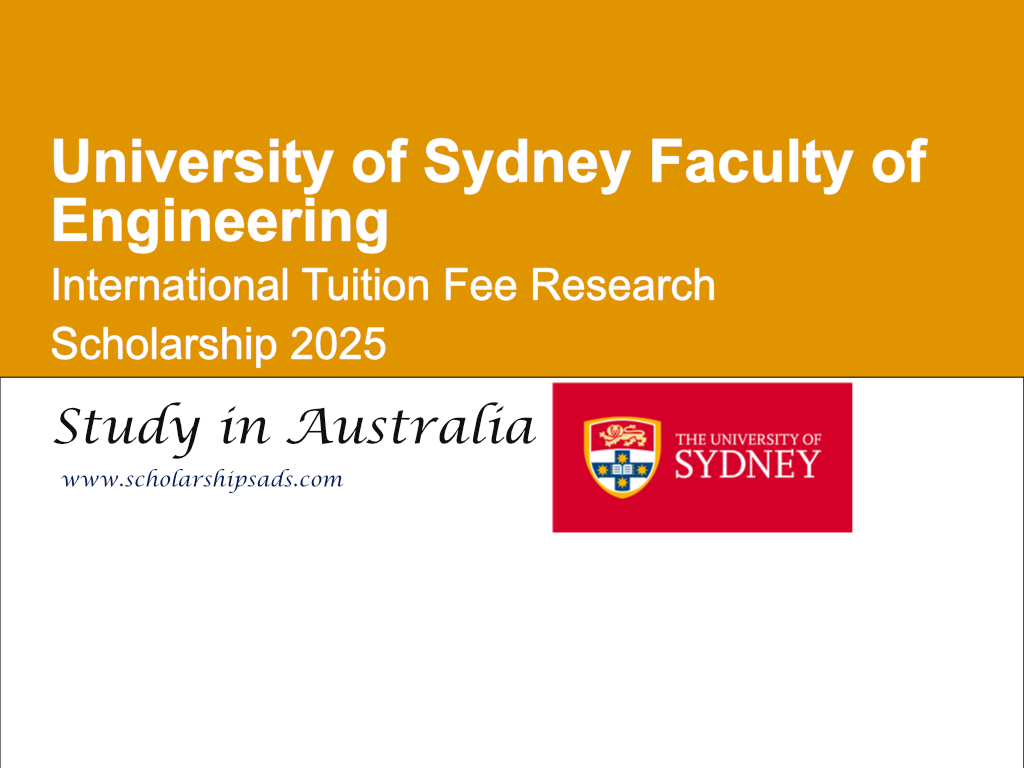 University of Sydney in Australia Faculty of Engineering International Scholarship 2025