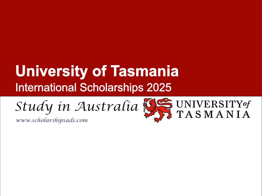University of Tasmania Australia International Scholarships 2025