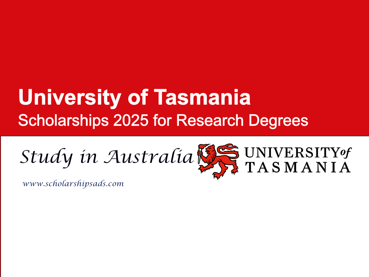 University of Tasmania Australia Scholarships 2025 for Research Degrees