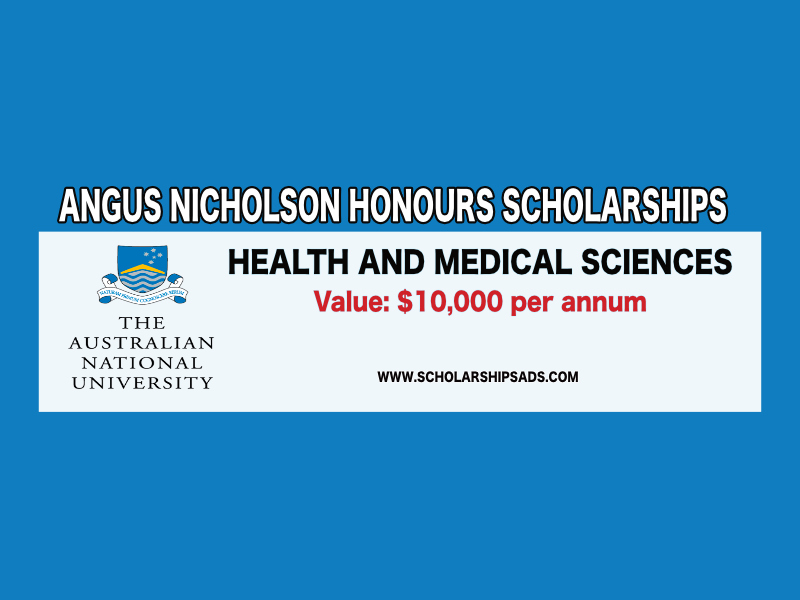 Angus Nicholson Honours Scholarship Australia 2023