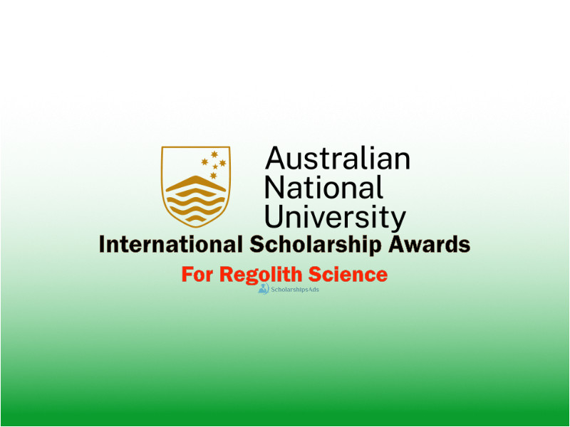ANU College Scholarship Awards in Regolith Science, Australia 2021-22