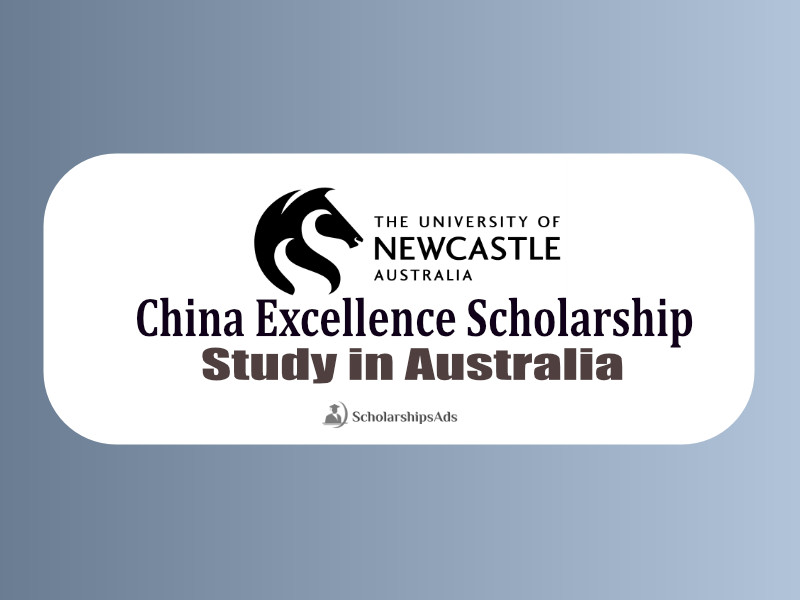 China Excellence Scholarship - The University of Newcastle, Australia (2022)