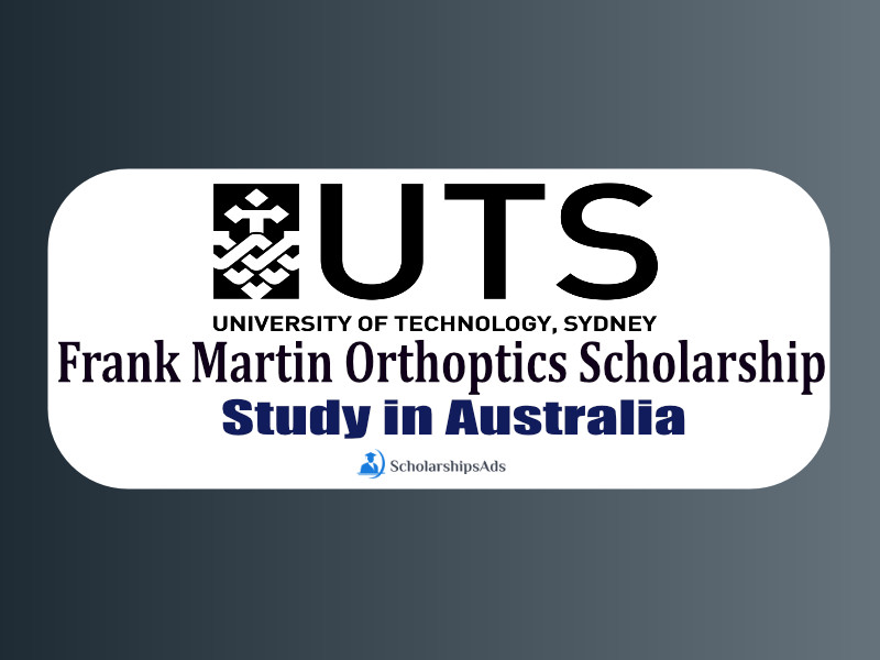 Frank Martin Orthoptics Scholarship 2022 - University of Technology Sydney, Ultimo, Australia