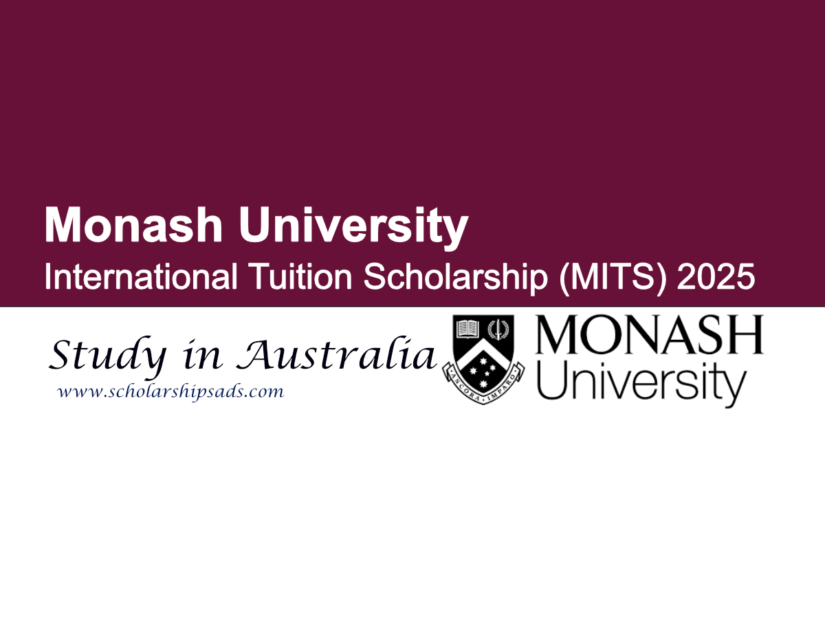 Monash University Australia International Tuition Scholarship (MITS) 2025 – Round 3
