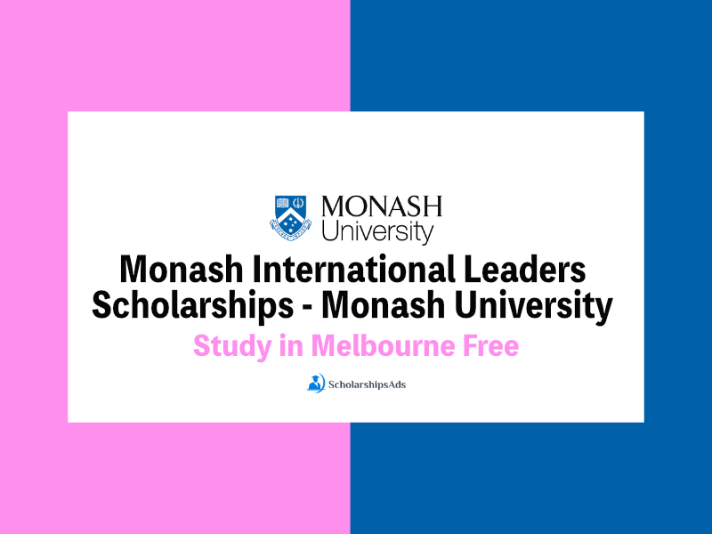 Monash International Leadership Scholarship, Melbourne 2023