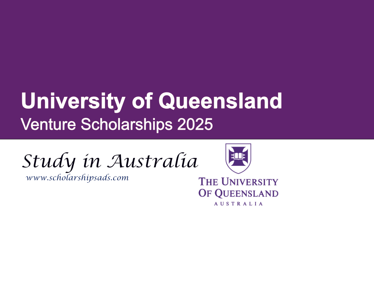 University of Queensland Australia Venture Scholarships 2025