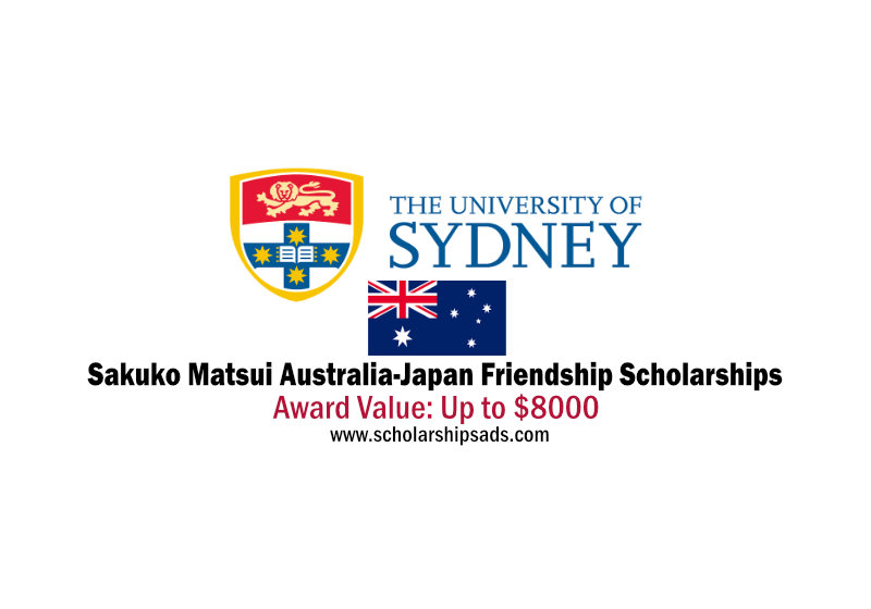 University of Sydney in Australia Sakuko Matsui Australia-Japan Friendship Scholarships 2022/2023