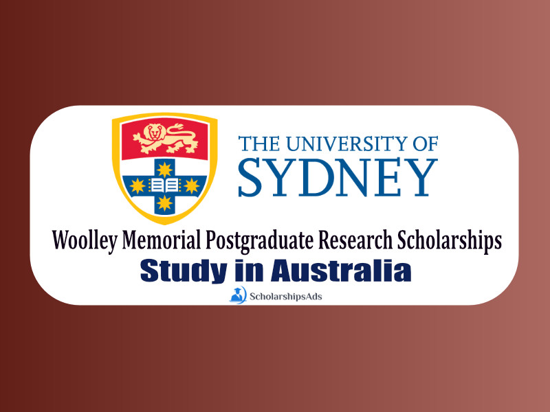 Woolley Memorial Postgraduate Research Scholarship 2022 - University of Sydney, Australia