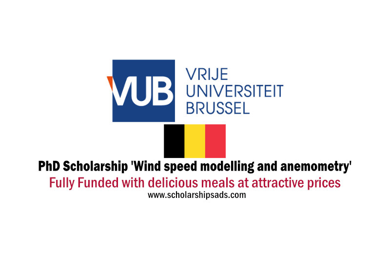Vrije Universiteit Brussel Belgium PhD Scholarship 'Wind speed modelling and anemometry' (Fully-Funded) 2022