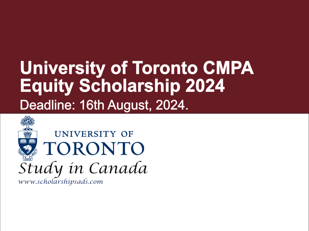 University of Toronto CMPA Equity Scholarship 2024 in Canada