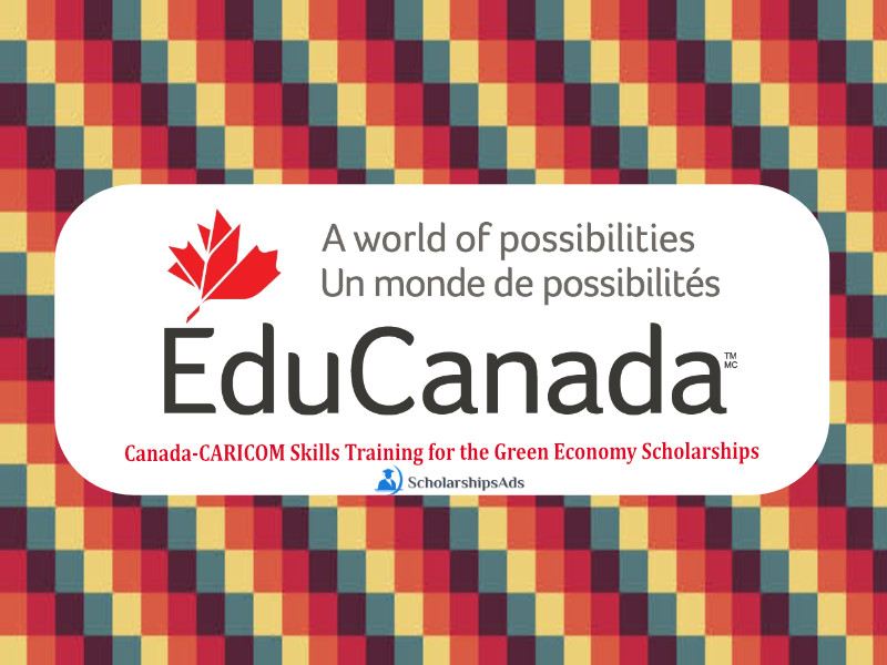 CARICOM Skills Training for the Green Economy Scholarships, Canada 2022-23