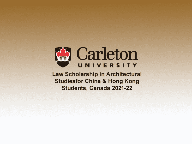 Law Scholarship in Architectural Studies at Carleton University, Canada 2021-22