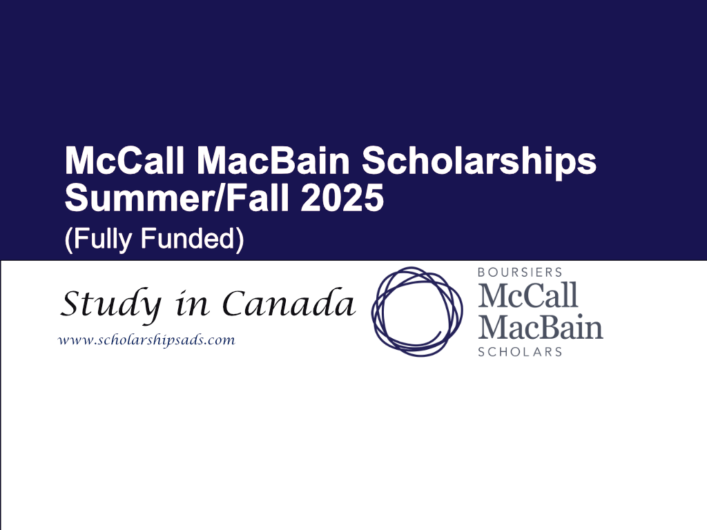 McCall MacBain Scholarship Summer/Fall 2025 in Canada (Fully Funded)
