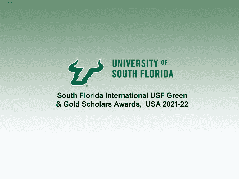 South Florida International USF Green & Gold Scholars Awards,  USA 2021-22