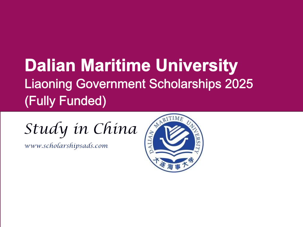 Dalian Maritime University China Liaoning Government Scholarships 2025 (Fully Funded)