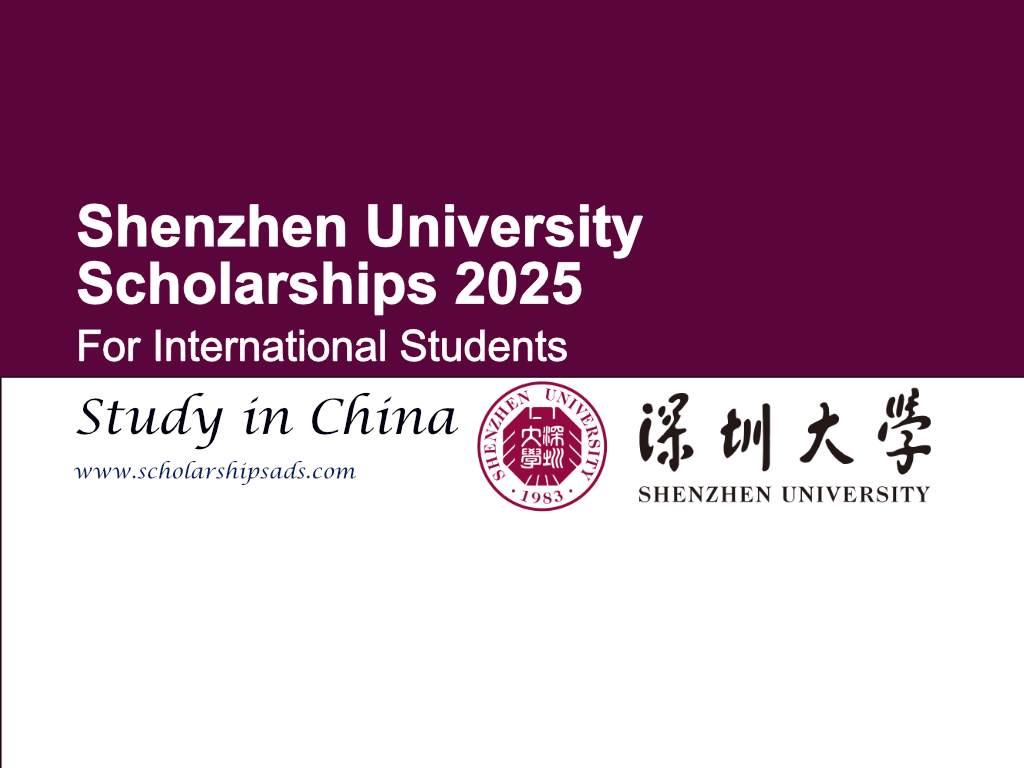 Shenzhen University China Scholarships 2025 for International Students