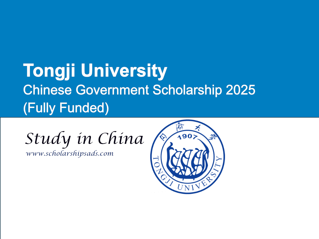 Tongji University Chinese Government Scholarship 2025 (Fully Funded)