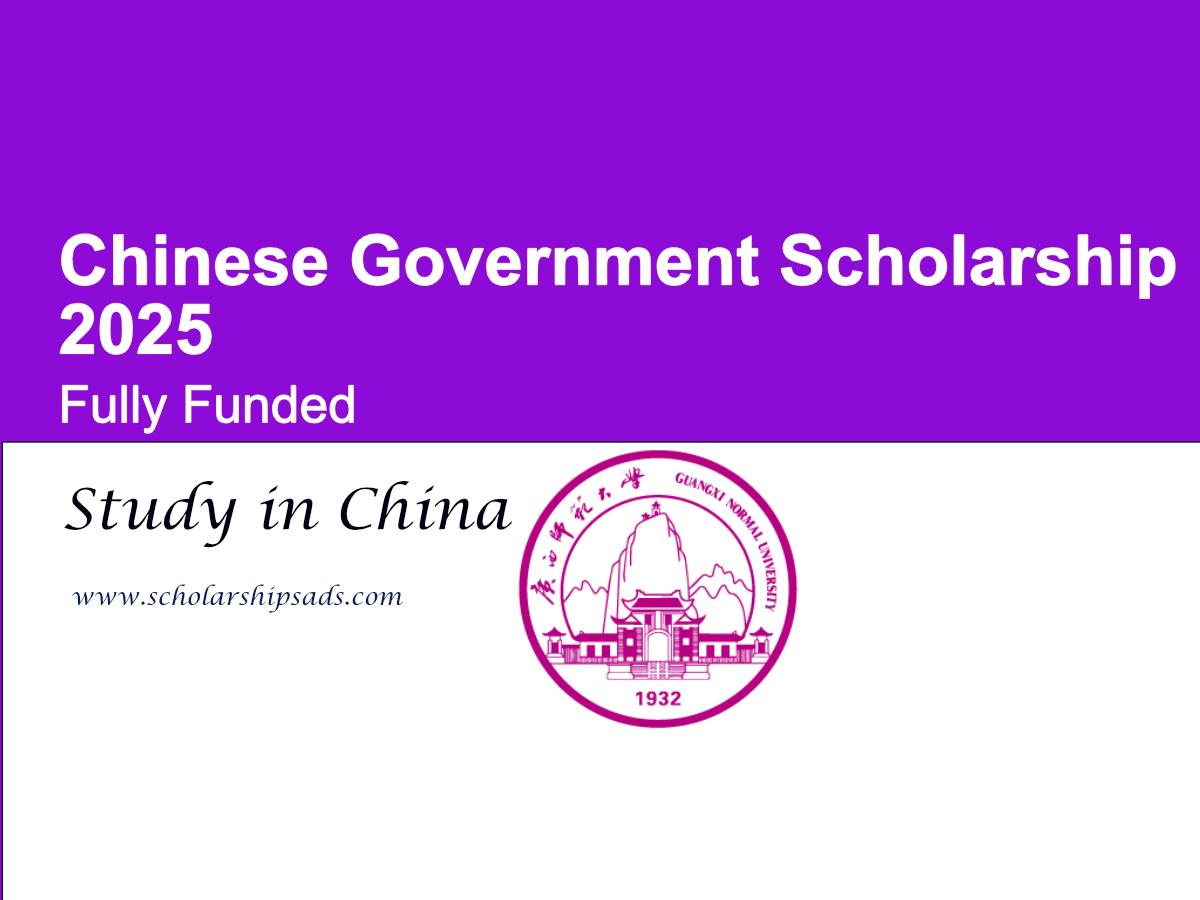 Guangxi Normal University Chinese Government Scholarship 2025 (Fully Funded)