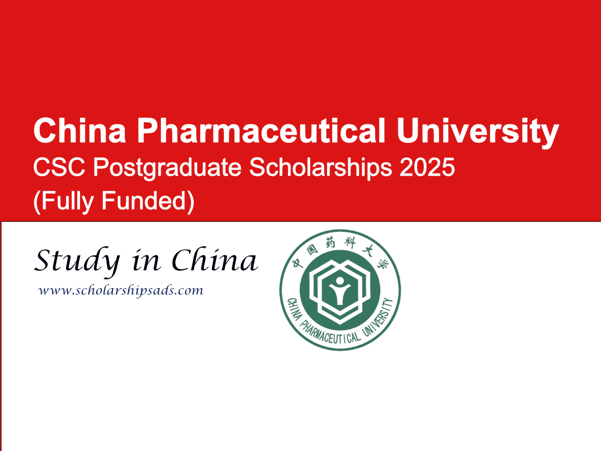 China Pharmaceutical University CSC Postgraduate Scholarships 2025 (Fully Funded)