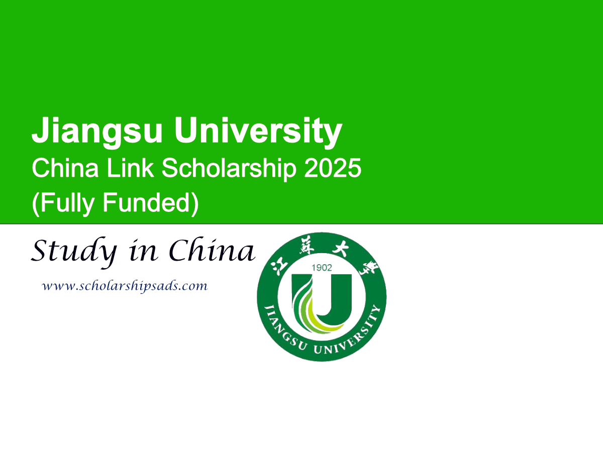 Jiangsu University China Link Scholarship 2025 (Fully Funded)