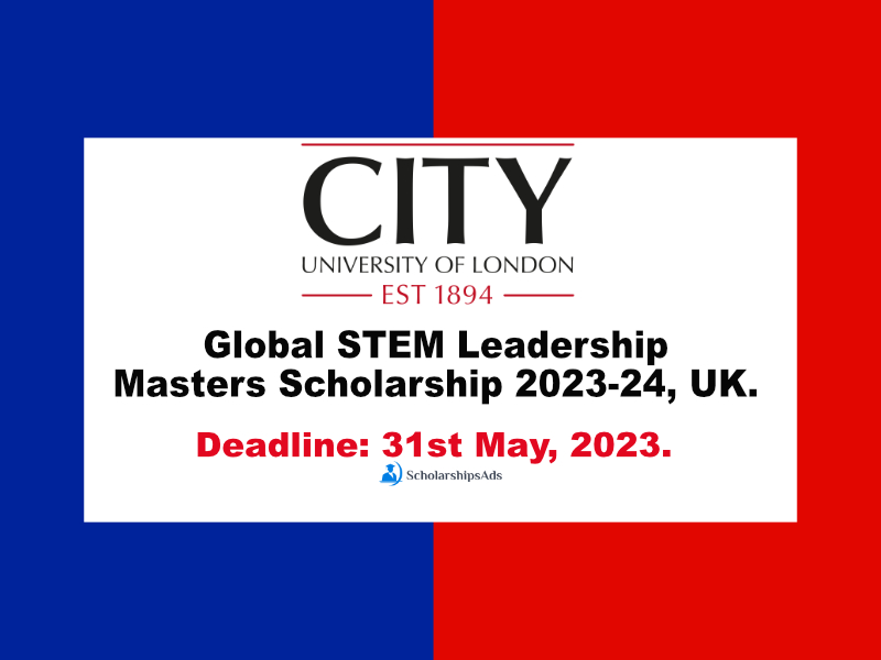 Global STEM Leadership Masters Scholarship 2023-24, UK.