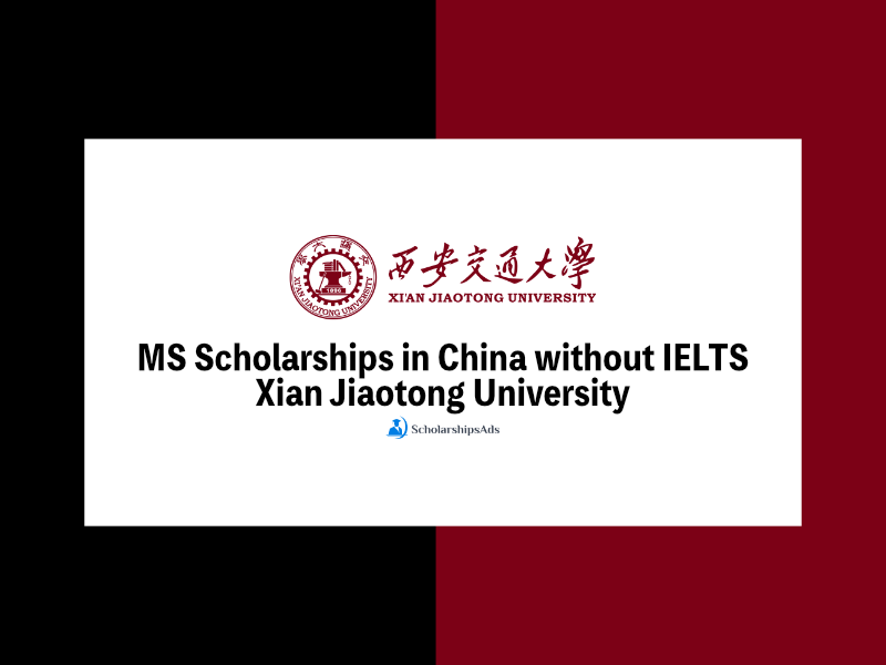 Xi’An Jiaotong-Liverpool University Postgraduate Scholarships in China without IELTS 2023
