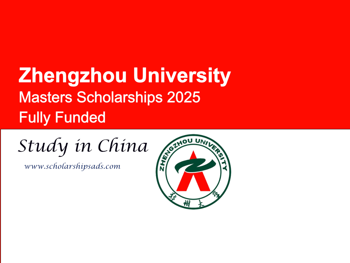 Zhengzhou University, China Masters Scholarship 2025