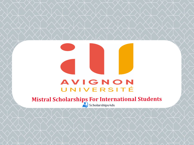 Mistral Scholarships For International Students, France 2022-2023