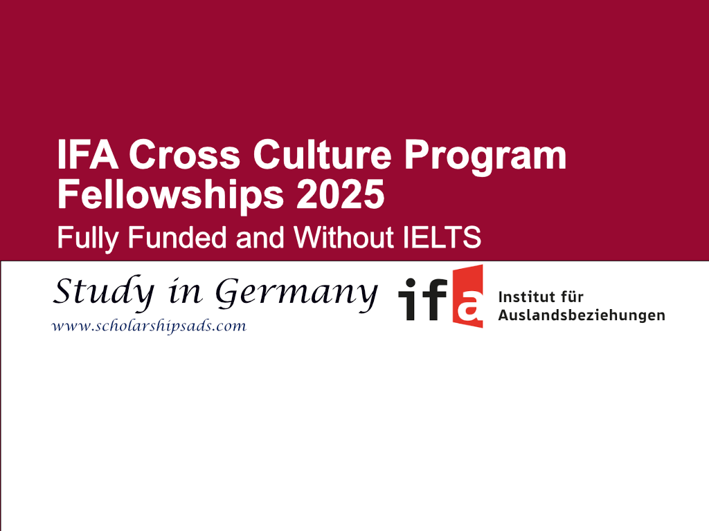IFA Germany Cross Culture Program Fellowships 2025 (Fully Funded and Without IELTS)