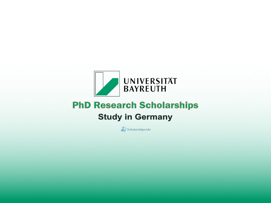 Doctoral Researchers Scholarships at University of Bayreuth, Germany