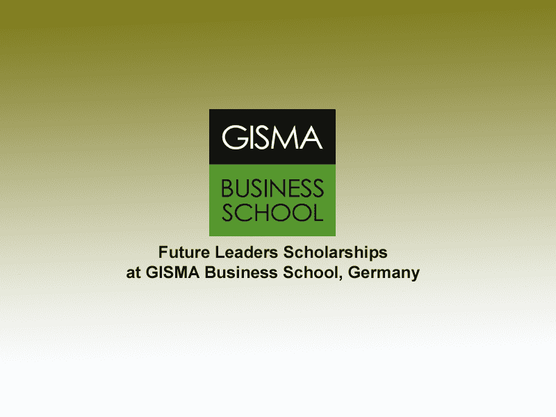 Future Leaders Scholarships at GISMA Business School, Germany