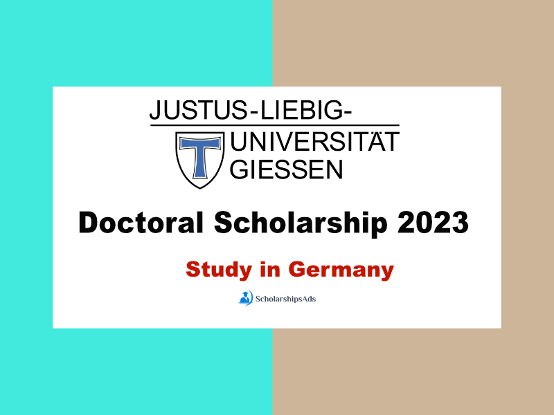 University of Giessen Doctoral Scholarship 2023