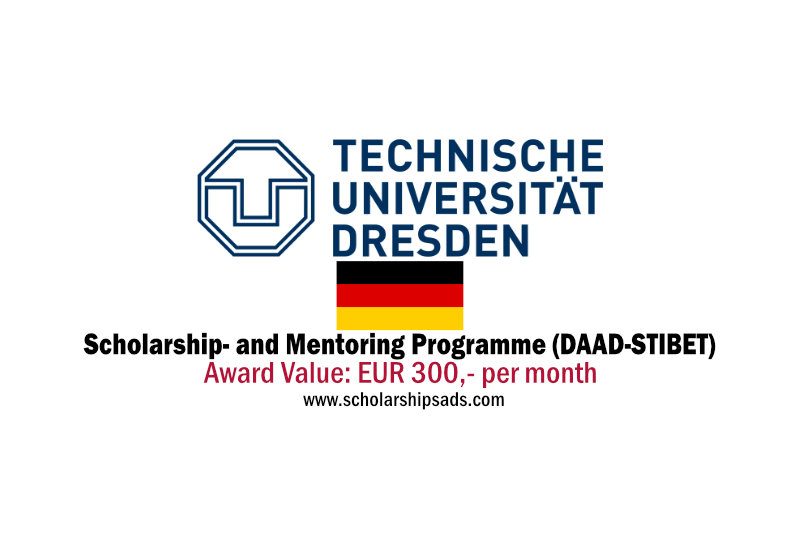 Technische Universität Dresden Germany Scholarship- and Mentoring Programme (DAAD-STIBET) 2022/2023