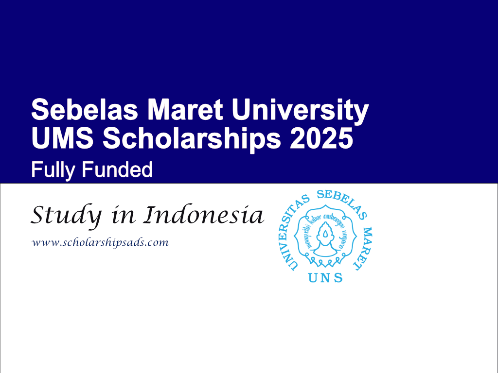 Sebelas Maret University Indonesia UMS Scholarships 2025 (Fully Funded)