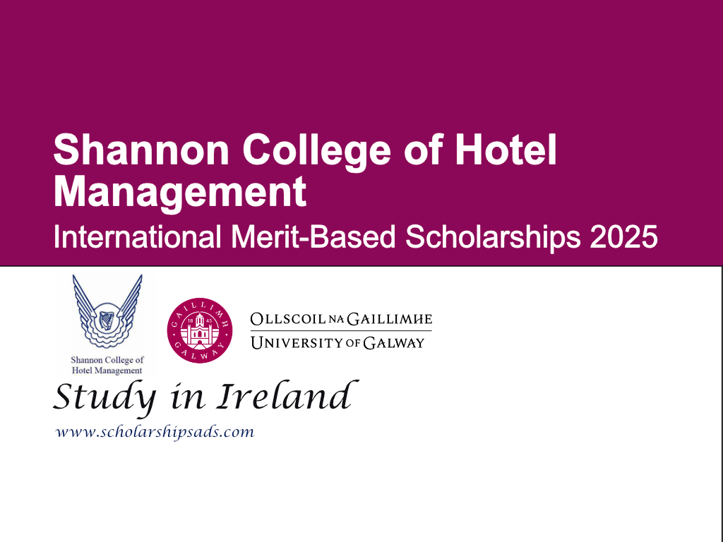 Shannon College of Hotel Management International Merit-Based Scholarships 2025 in Ireland