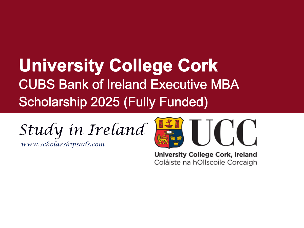 University College Cork CUBS Bank of Ireland Executive MBA Scholarship 2025 (Fully Funded)