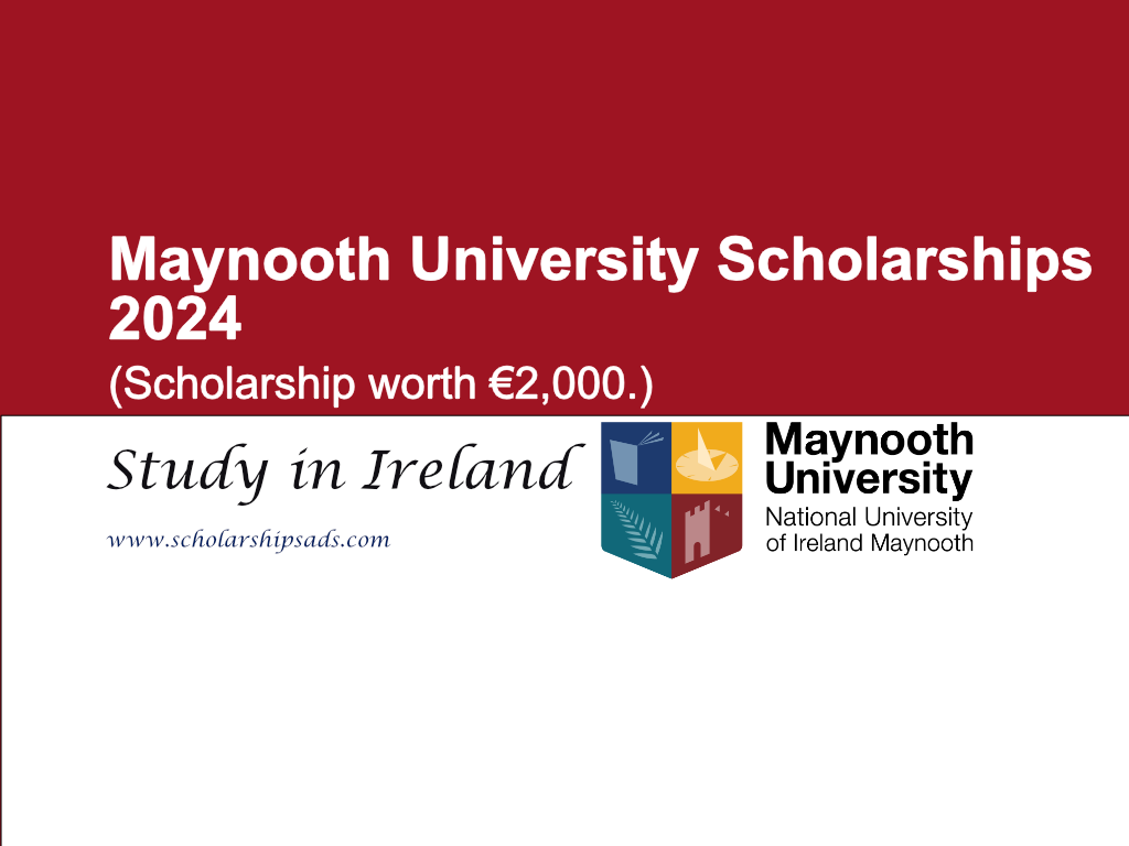 Maynooth University Scholarships 2024 in Ireland