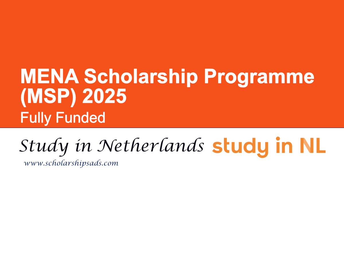 MENA Scholarship Programme (MSP) 2025, Netherlands (Fully Funded)