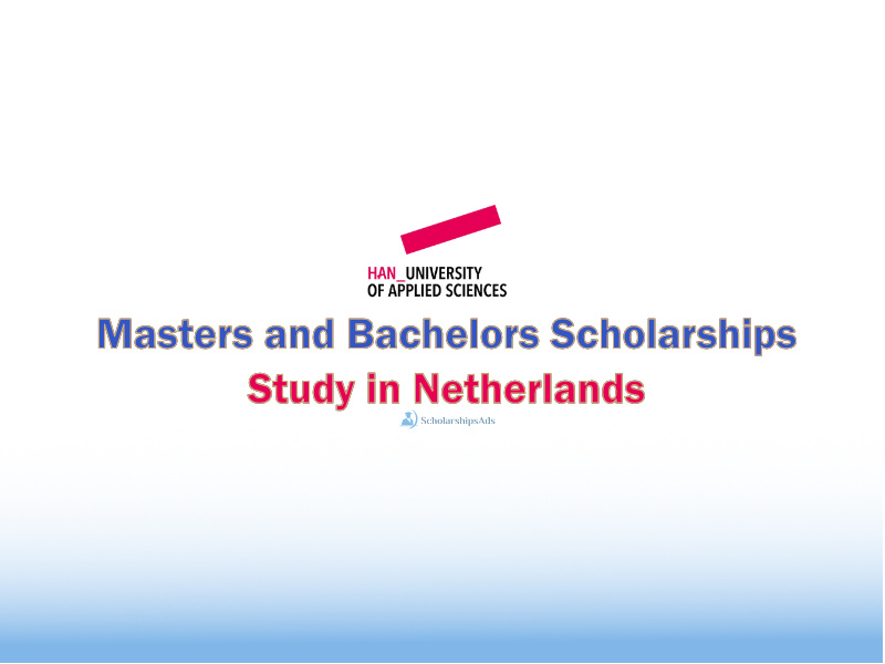 Netherlands HAN Scholarships for International Students 2021-2022