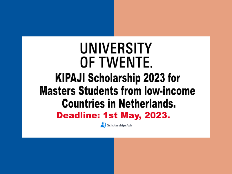 KIPAJI Scholarship 2023-24 for Masters Students from Low-income Countries in Netherlands.