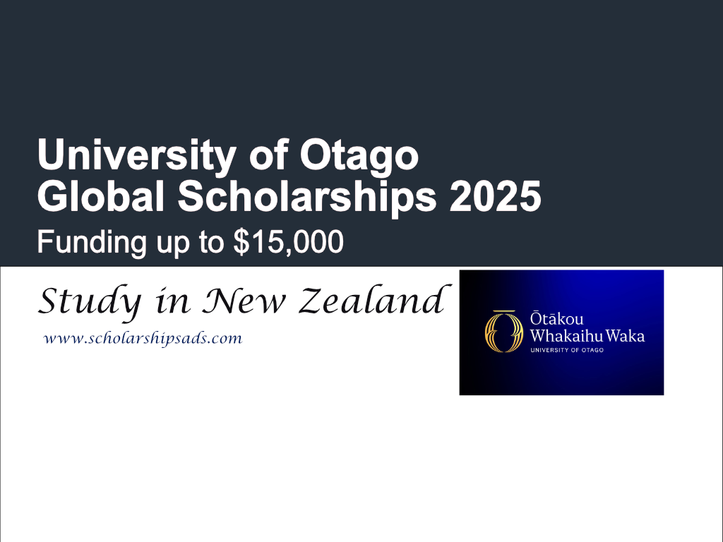 University of Otago in New Zealand Global Scholarships 2025 (Funding up to $15,000)
