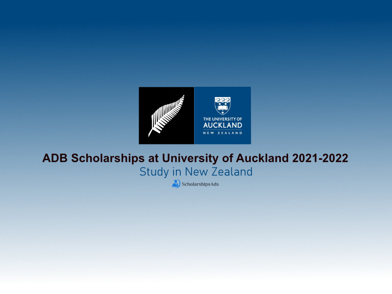 ADB Scholarships at University of Auckland 2021-2022