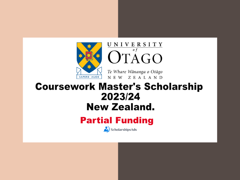 University of Otago New Zealand Coursework Master's Scholarship 2023/24