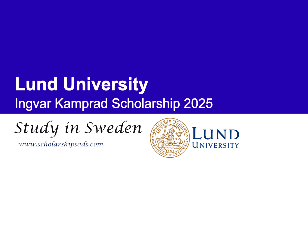 Lund University Sweden Ingvar Kamprad Scholarship 2025