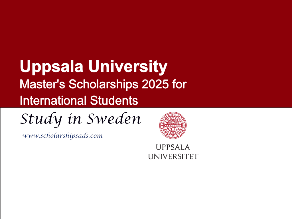 Uppsala University Sweden Masters Scholarships 2025 for International Students