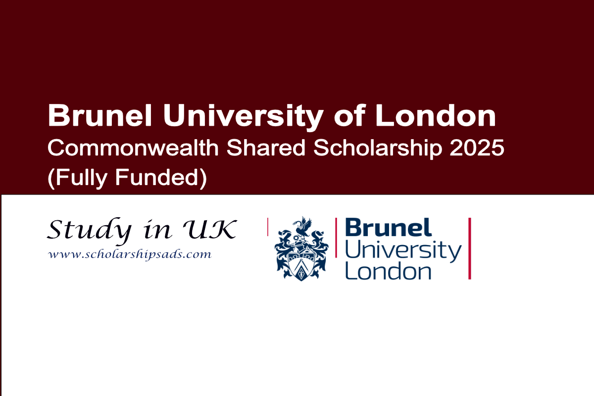 Brunel University of London UK Commonwealth Shared Scholarship 2025 (Fully Funded)